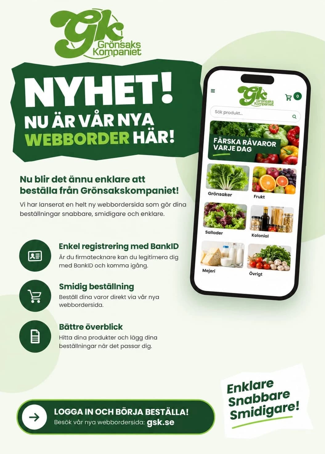Nyhet! Nu är Grönsakskompaniets nya webborder här – logga in och börja beställa på gsk.se